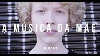 Djonga - A Música da Mãe (Clipe Oficial)