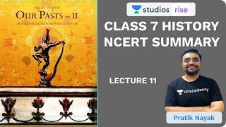 L11: Chapter 5 - Medieval Architecture | Class 7 History NCERT Summaries | UPSC CSE | Pratik Nayak