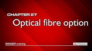 RANGER analyzers tutorial: [27] Optical fibre option