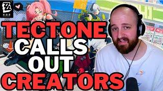 TECTONE CALLS OUT CREATORS ABOUT ZENLESS ZONE ZERO