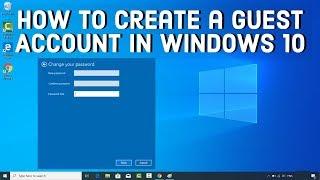 How to Create a Guest Account in Windows 10