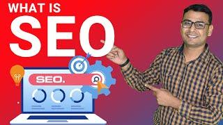 What is SEO (Search Engine Optimization) | SEO Tutorial for Beginners