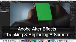 Adobe After Effects Phone Screen Replace Tutorial