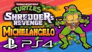 TMNT shredder's revenge [Michelangelo]  [PS4]