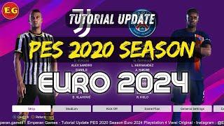 Tutorial Update PES 2020 Season Euro 2024 PS4 Original - Bahasa Indonesia