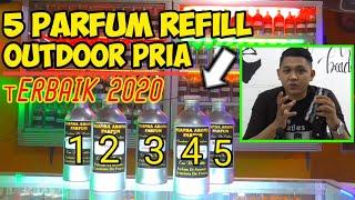 PARFUM REFILL PRIA UNTUK KEGIATAN OUTDOOR | TERBAIK 2020 || parfum pria outdoor