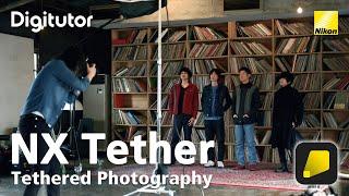 Tethered Photography with NX Tether | Digitutor