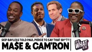 CAM SAYS SKIP TOLD PAUL PIERCE TO SAY THAT & CAITLIN CLARK CHANGING THE WNBA ALREADY | S4 EP17