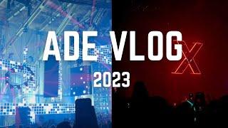 Experiencing the thrills of Amsterdam Dance Event - ADE Vlog 2023