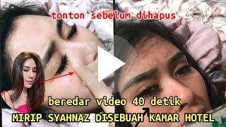 kembali Beredar video 40 detik mirip syahnaz dan rendy