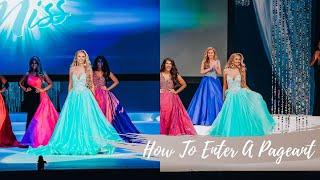 HOW TO ENTER A PAGEANT | Everything you need to know