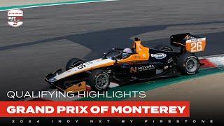 Qualifying Highlights: 2024 Grand Prix of Monterey | INDY NXT by Firestone