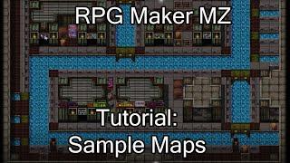 RPG Maker MZ: Tutorial: Sample Maps