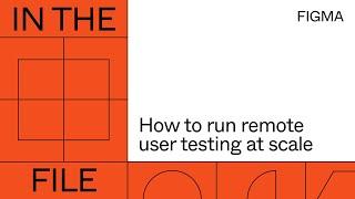 In the file: How to run remote user testing at scale