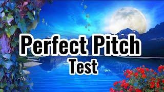 Perfect Pitch Test - Part 1