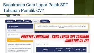 Cara Lapor SPT Pribadi Direktur CV atau PT #tutorialpajak #spttahunan