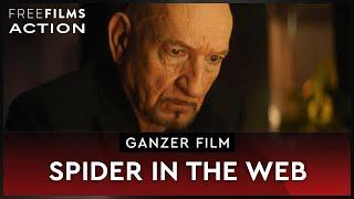 Spider in the Web – Thriller mit Ben Kingsley, ganzer Film auf Deutsch kostenlos schauen in HD