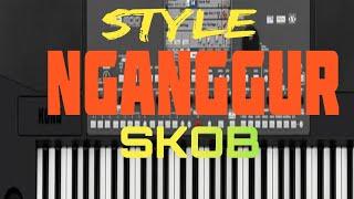 STYLE, NGANGGUR, SKOB, PARGOY, KORG PA 600, triaz 19 mapping 22