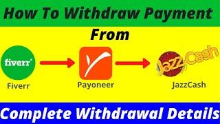 How To withdraw Payment From Fiverr To Payoneer To JazzCash - With Complete Details