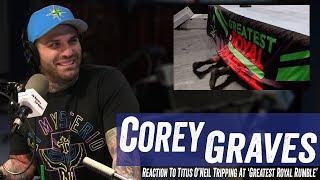 Corey Graves Reaction To Titus O'Neil Tripping At 'Greatest Royal Rumble' - Jim Norton & Sam Roberts