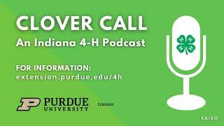 Episode 19: 4-H Foundation YES Grant recipients - Clover Call Podcast