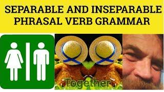  Personal Pronouns with Phrasal verbs - Separable and Inseparable Phrasal Verb Grammar