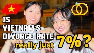 Is Vietnam’s divorce rate really just 7%