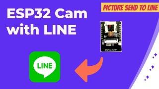 ESP32 CAM Send a Captured Photo to LINE Notify || Motion detection camera