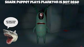 SB Movie: Shark Puppet plays Plankton Is Not Dead!