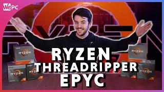 Ryzen vs Threadripper vs Epyc - Which is best?