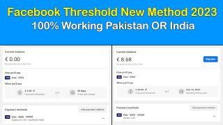 facebook threshold new method 2023 (100% working Pakistan OR India) Threshold Method FR