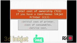 Understanding Total Cost of Ownership (TCO) for Continuous inkjet Printer (CIJ) ?