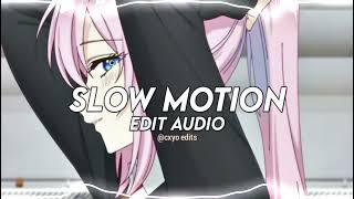 slow motion (sped up) - amaria bb [edit audio]