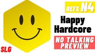 ReFX Nexus 4 | Happy Hardcore | Presets Preview (No Talking)