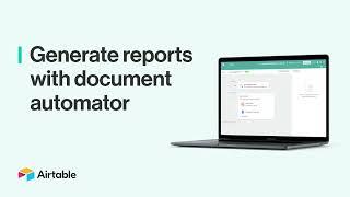 Generate Reports & Updates with Document Automator | Airtable