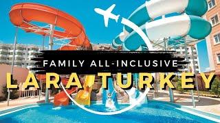 10 Best Family All Inclusive Resorts in Lara Antalya Turkey 2024