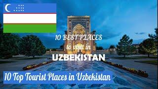 10 Top Tourist Places in Uzbekistan  - Trending Travel Video 2020