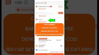 CARA MEMBELI BARANG DI SHOPEE BAYAR COD ( BARANG DATANG BARU BAYAR )#cod#shopeecod #shopeehaul#cara