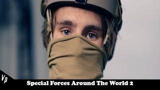 Special Forces Around The World 2 | "Wolves" | (2017 ᴴᴰ)