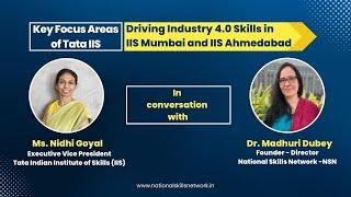 Key Focus Areas of Tata IIS: Driving Industry 4.0 Skills in IIS Mumbai and IIS Ahmedabad