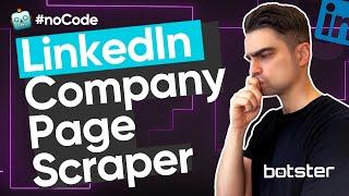 LINKEDIN COMPANY PAGE SCRAPER | SCRAPING COMPANY INFO FROM LINKEDIN TUTORIAL | COMPANY DATA SCRAPER