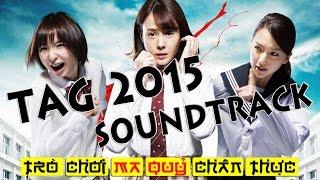 Nhạc nền phim Trò chơi ma quỷ - Tag 2015 Soundtrack