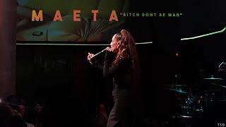 Maeta performs "Bitch Dont Be Mad" at SOB's NYC