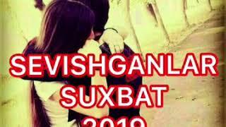 Sevishganlar Suhbati 2019  Yigit va Qiz