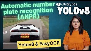 Automatic number plate recognition (ANPR) with Yolov8 and EasyOCR