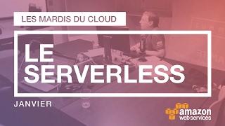 Développer et déployer des applications Serverless