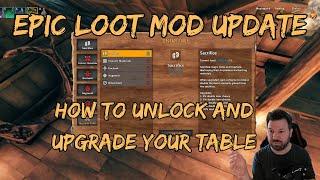 Enchanting table updates- unlocking/upgrading table bonuses- Valheim w/Epic Loot