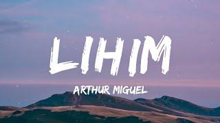 Arthur Miguel - Lihim (Lyrics)