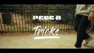 Pede B - Tricks