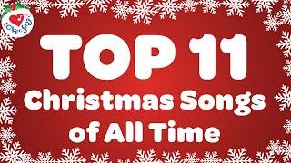 Top 11 Christmas Carols of All Time  Best Christmas Song Playlist  Merry Christmas